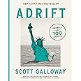 Adrift America In 100 Charts Galloway Scott 9780593542408 Amazon 