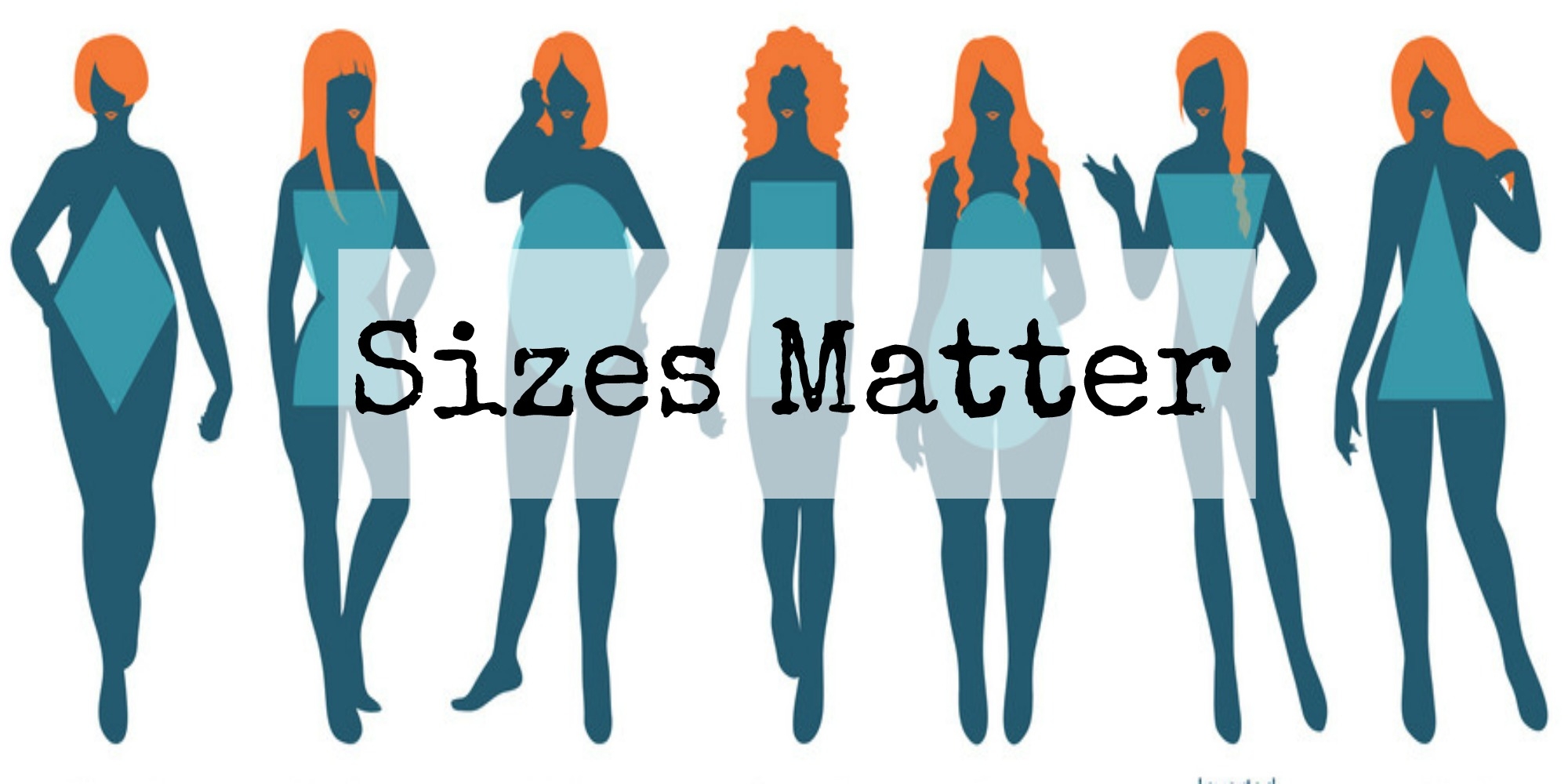All Sizes Matter When You Live 