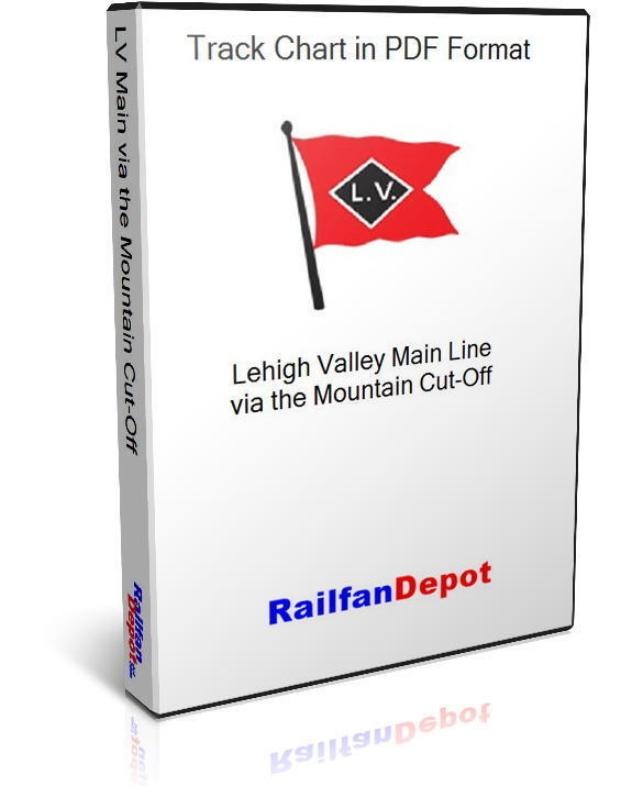 Lehigh Valley Main Track Chart Mountain Cut Off Lehigh Valley Main Track Chart Mountain Cut Off