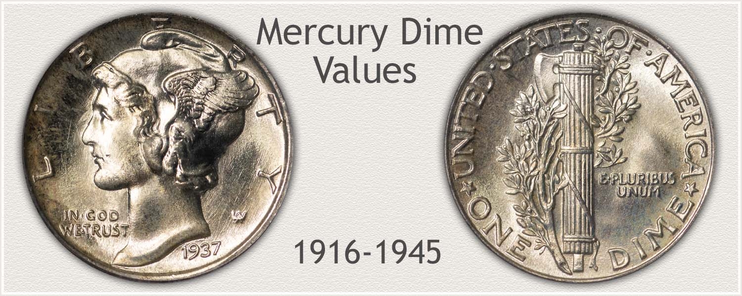 Mercury Dime Values Discover Their Worth