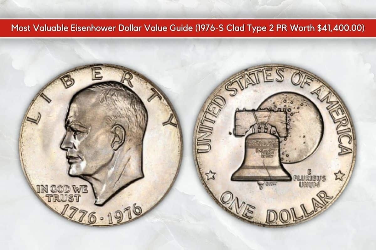 Most Valuable Eisenhower Dollar Value Guide 1976 S Clad Type 2 PR 