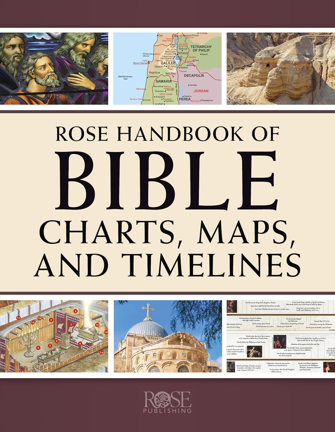 Rose Handbook Of Bible Charts Maps And Timelines Rose Publishing 