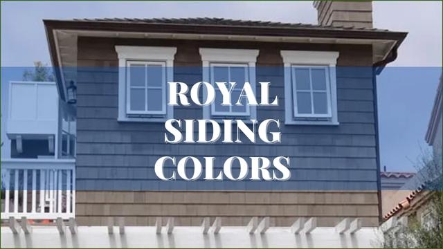 Royal Siding Colors And Vinyl Siding Color Chart