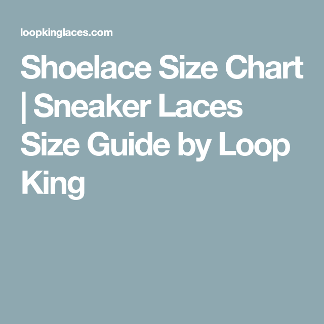 shoe laces length chart shoe laces length chart