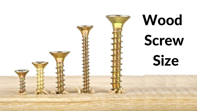 Wood Screw Size Guide Choosing The Right Screw Chart Included 