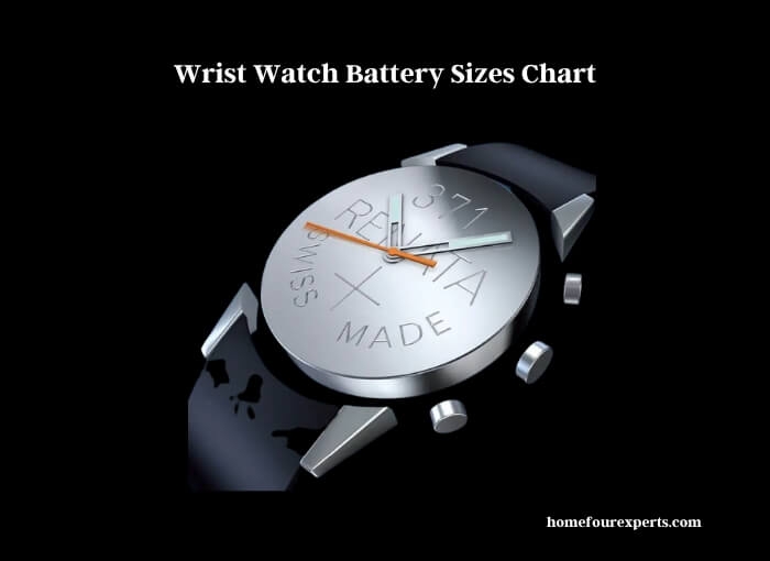 Wrist Watch Battery Sizes Chart Replacement Repair Guide